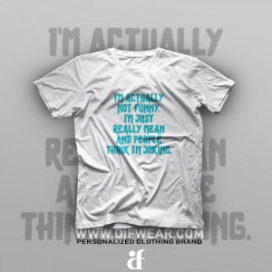 تیشرت I'm Not Funny #1
