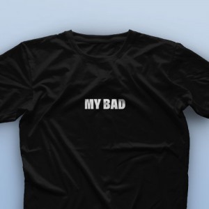 تیشرت My Bad