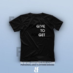 تیشرت Forgive To Forget