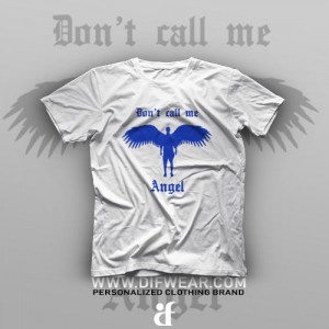 تیشرت Don't Call Me Angel