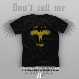تیشرت Don't Call Me Angel