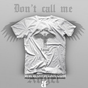 تیشرت Don't Call Me Angel