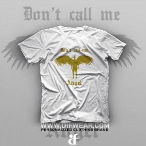 تیشرت Don't Call Me Angel