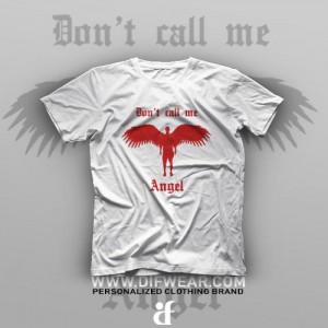 تیشرت Don't Call Me Angel