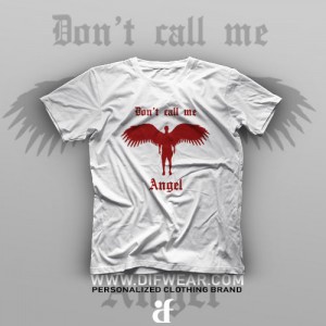 تیشرت Don't Call Me Angel