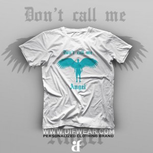 تیشرت Don't Call Me Angel