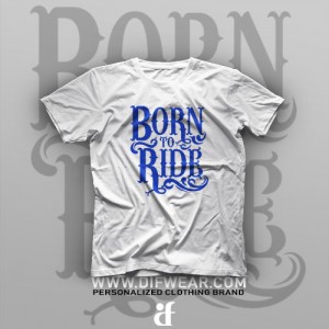 تیشرت Born To Ride