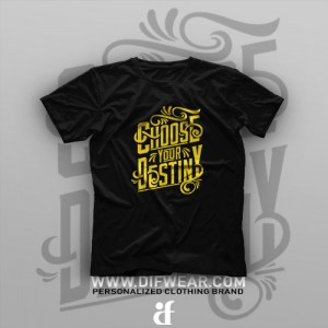 تیشرت Choose Your Destiny
