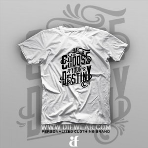 تیشرت Choose Your Destiny