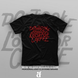 تیشرت Look For Coffee