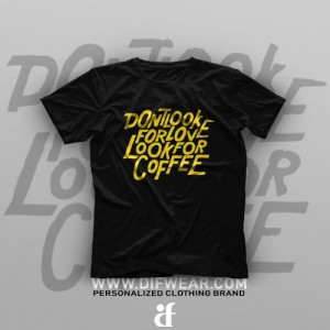 تیشرت Look For Coffee