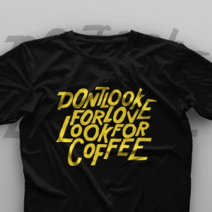 تیشرت Look For Coffee