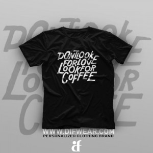 تیشرت Look For Coffee