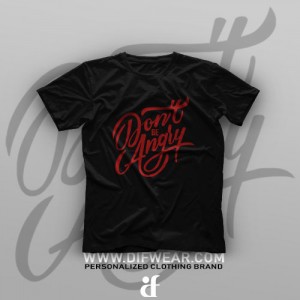 تیشرت Don't Be Angry