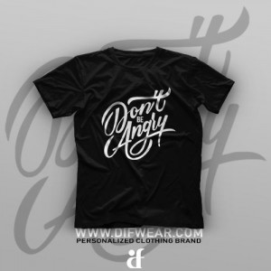تیشرت Don't Be Angry