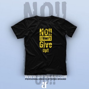 تیشرت I Won't Give Up