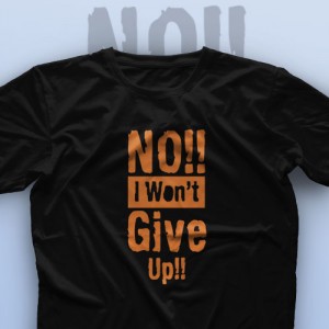 تیشرت I Won't Give Up