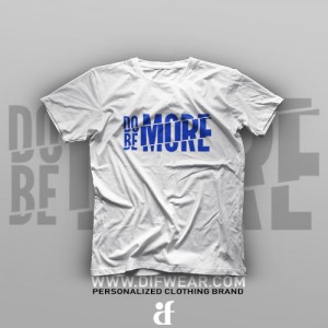 تیشرت Do More, Be More