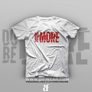 تیشرت Do More, Be More