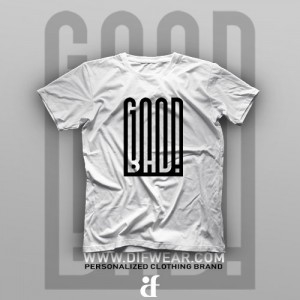 تیشرت Good and Bad