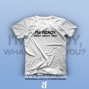 تیشرت I Am Ready #1