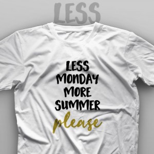 تیشرت Less Monday #1