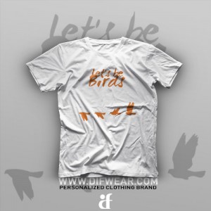 تیشرت Let's Be Birds