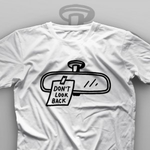 تیشرت Don't Look Back #1