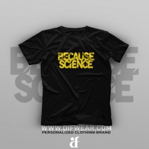 تیشرت Because Science