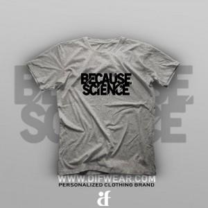 تیشرت Because Science