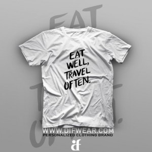تیشرت Eat Well, Travel Often