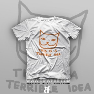 تیشرت Terrible Idea