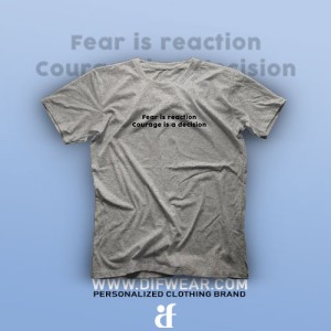 تیشرت Fear and Courage