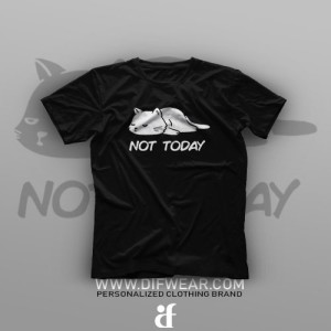 تیشرت Not Today #3