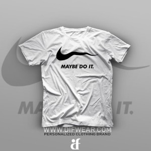 تیشرت Maybe Do It