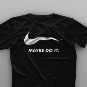 تیشرت Maybe Do It