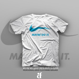 تیشرت Maybe Do It