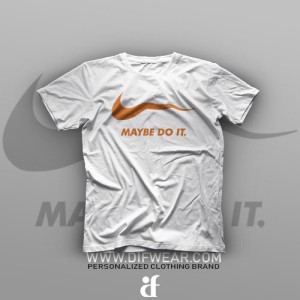 تیشرت Maybe Do It