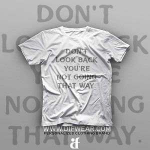 تیشرت Don't Look Back #1