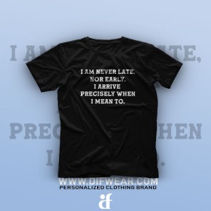 تیشرت I Am Never Late