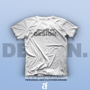 تیشرت This is My Design #3