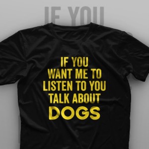 تیشرت Talk About Dogs