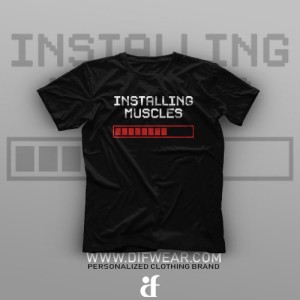 تیشرت Installing Muscles
