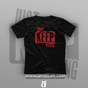 تیشرت Just Keep Going