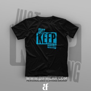 تیشرت Just Keep Going