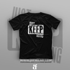 تیشرت Just Keep Going