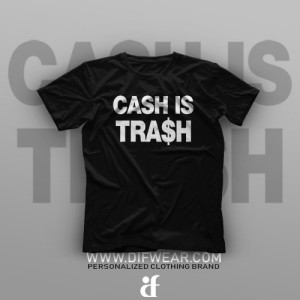 تیشرت Cash is Trash