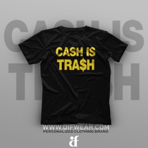 تیشرت Cash is Trash