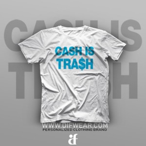 تیشرت Cash is Trash