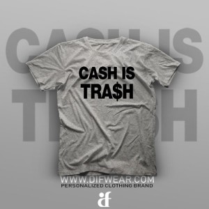 تیشرت Cash is Trash